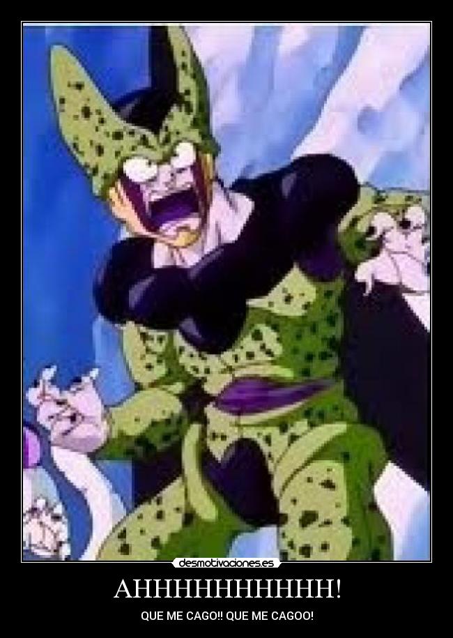 AHHHHHHHHHH! - QUE ME CAGO!! QUE ME CAGOO!