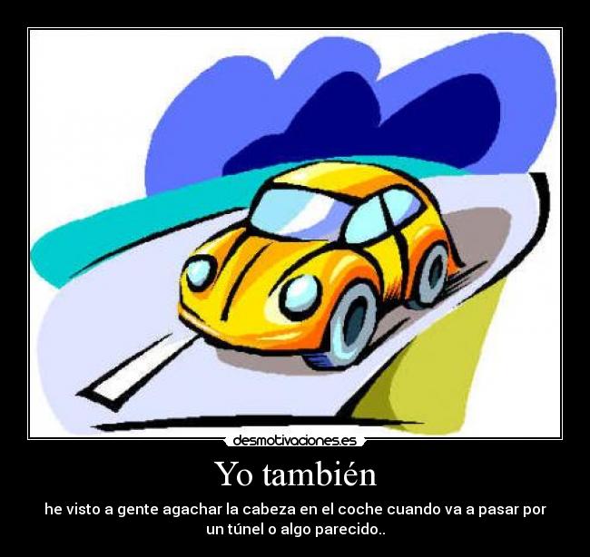 carteles coche desmotivaciones