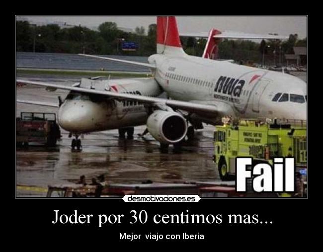 Joder por 30 centimos mas... - Mejor viajo con Iberia