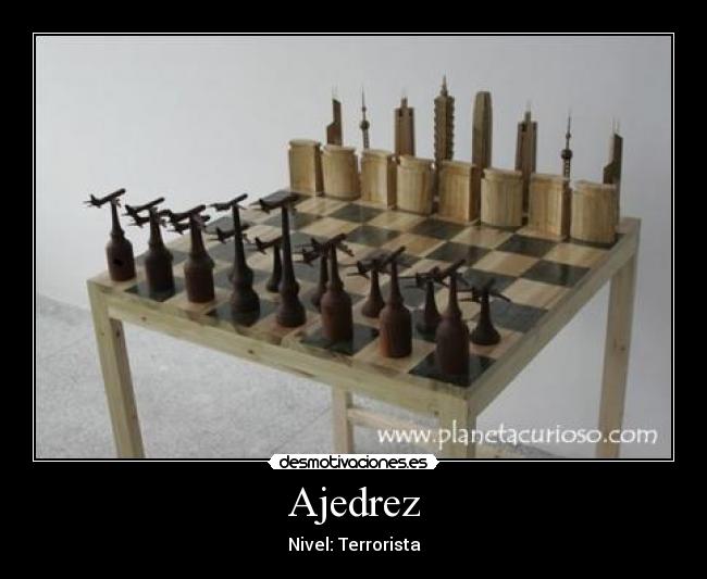 Ajedrez - Nivel: Terrorista
