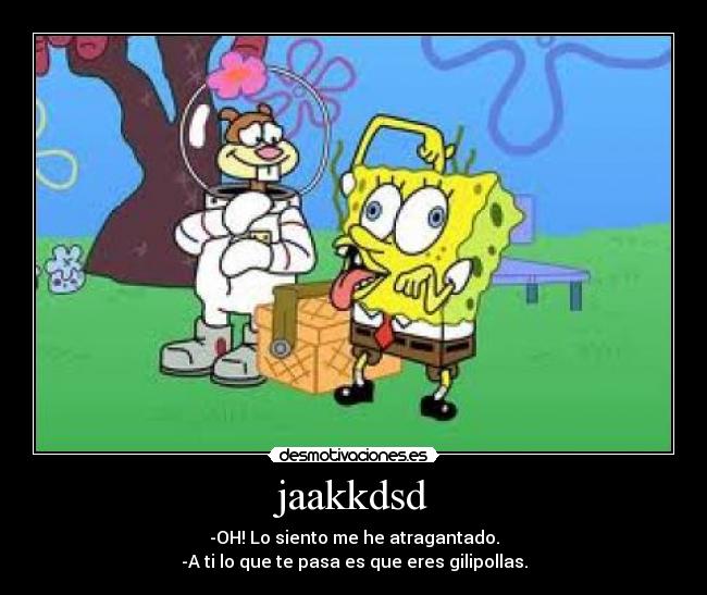 Lista 92+ Foto A Ti Lo Que Te Pasa Es Que Eres Gilipolla Mirada Tensa Lista 92+ Foto A Ti Lo Que Te Pasa Es Que Eres Gilipolla Mirada Tensa