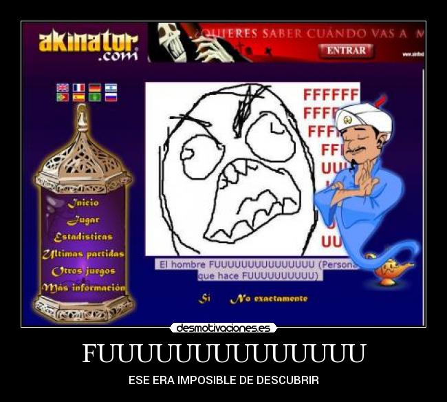 carteles fuuuuuuu akinator desmotivaciones