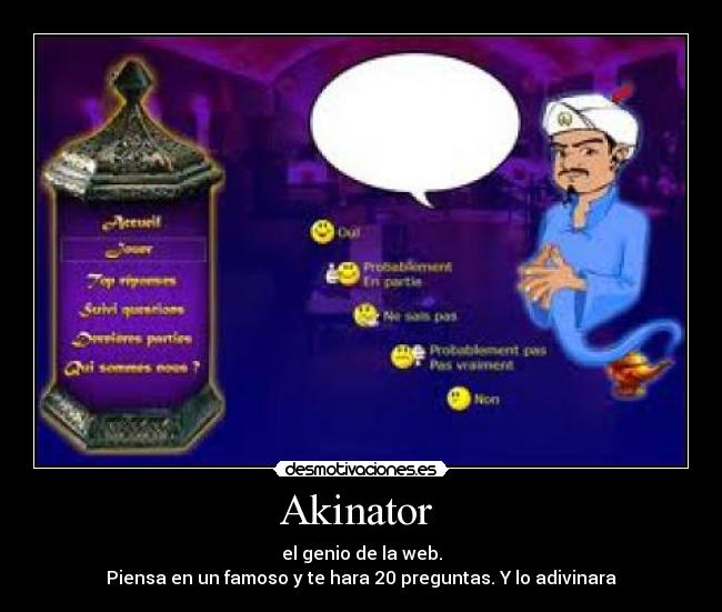 Akinator - el genio de la web.
Piensa en un famoso y te hara 20 preguntas. Y lo adivinara