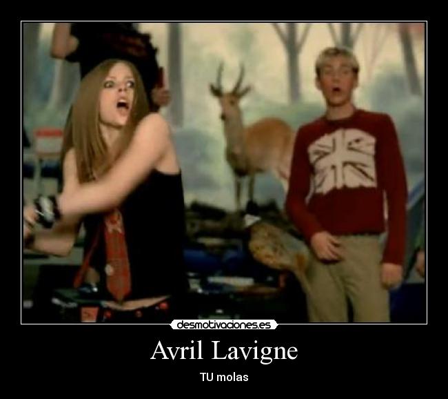 Avril Lavigne - TU molas