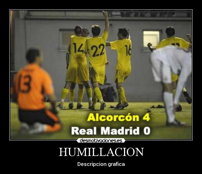 HUMILLACION -