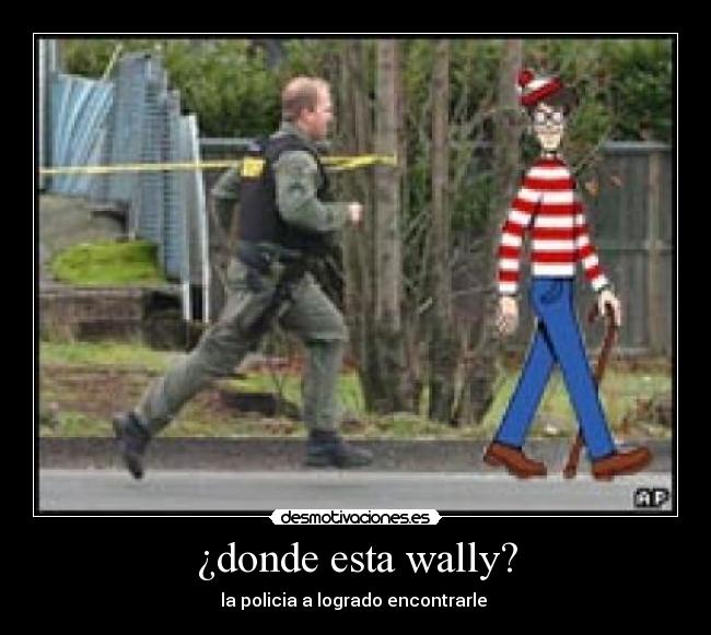 ¿donde esta wally? -