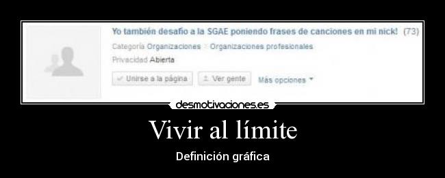 Vivir al límite - Definición gráfica