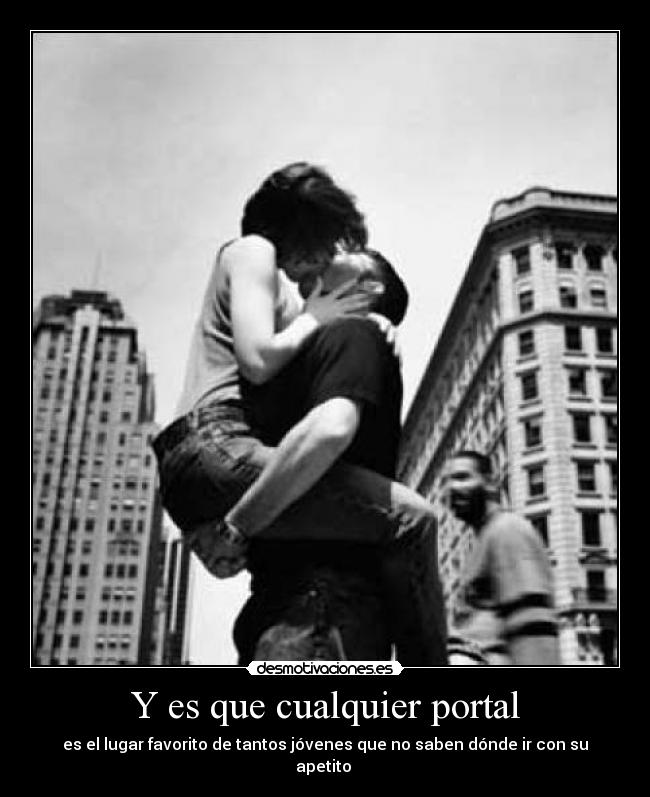 Y es que cualquier portal -