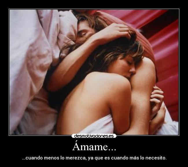 Ámame... -