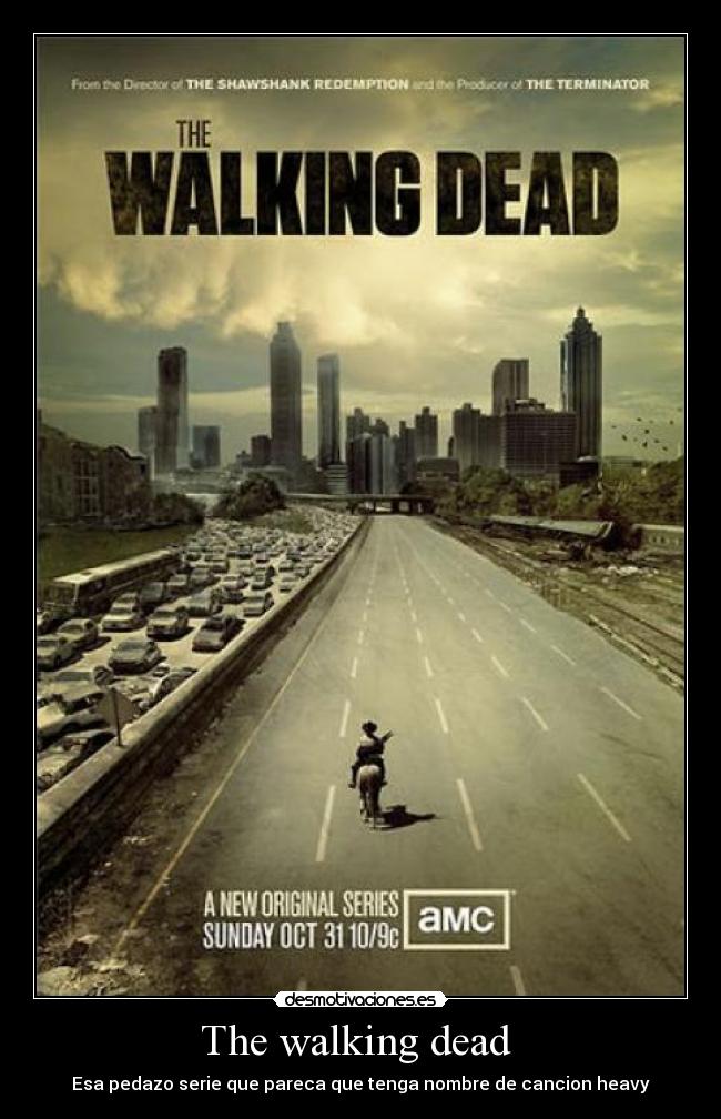 The walking dead  - 