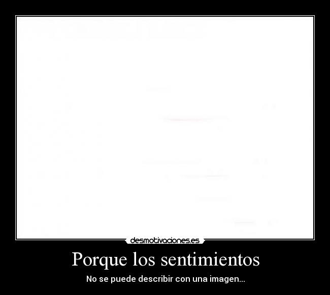 Porque los sentimientos - 