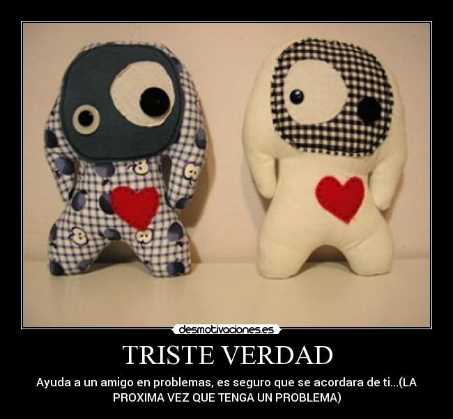 TRISTE VERDAD - 