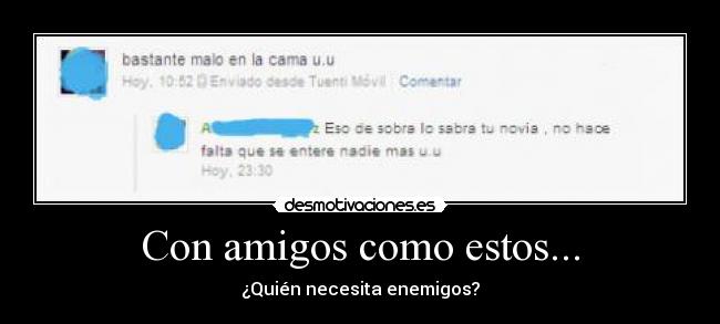 carteles amigos broma amigo desmotivaciones