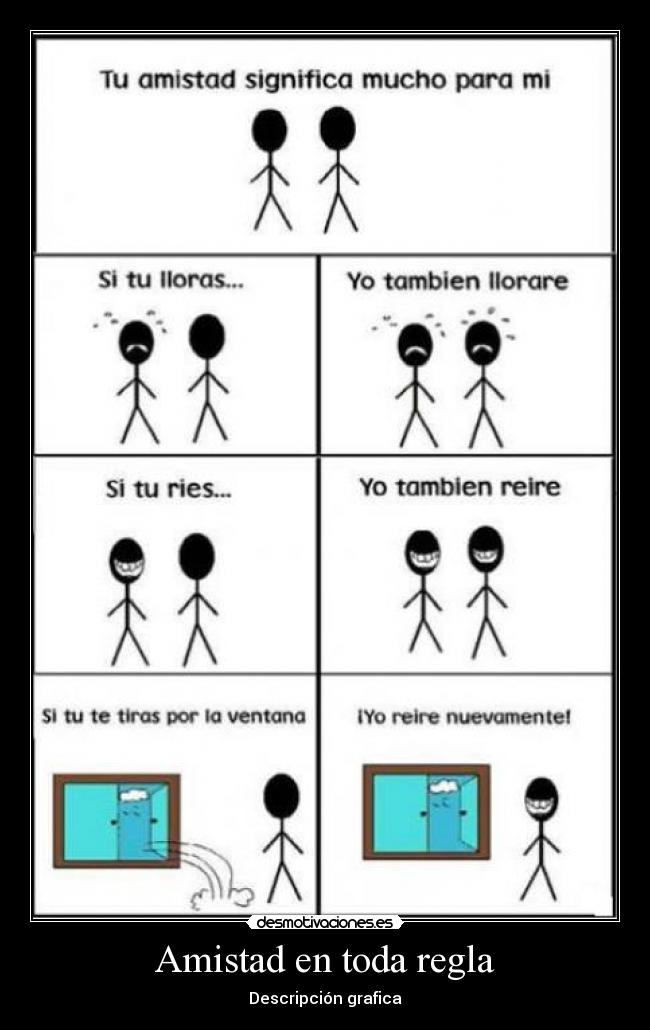 Amistad en toda regla - 