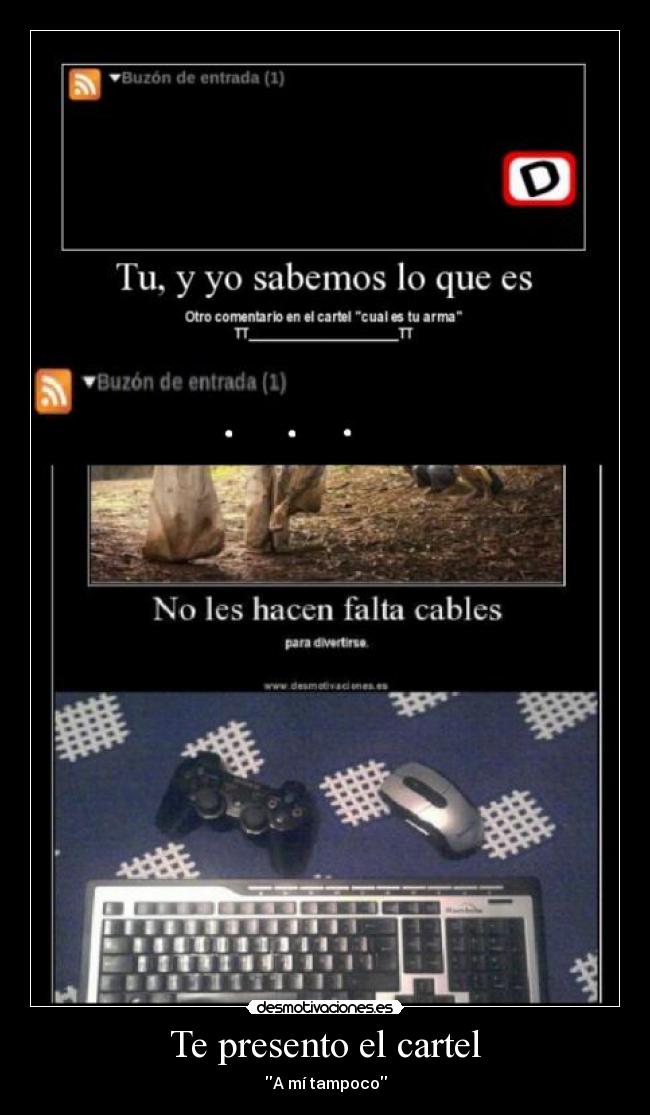 Te presento el cartel - A mí tampoco