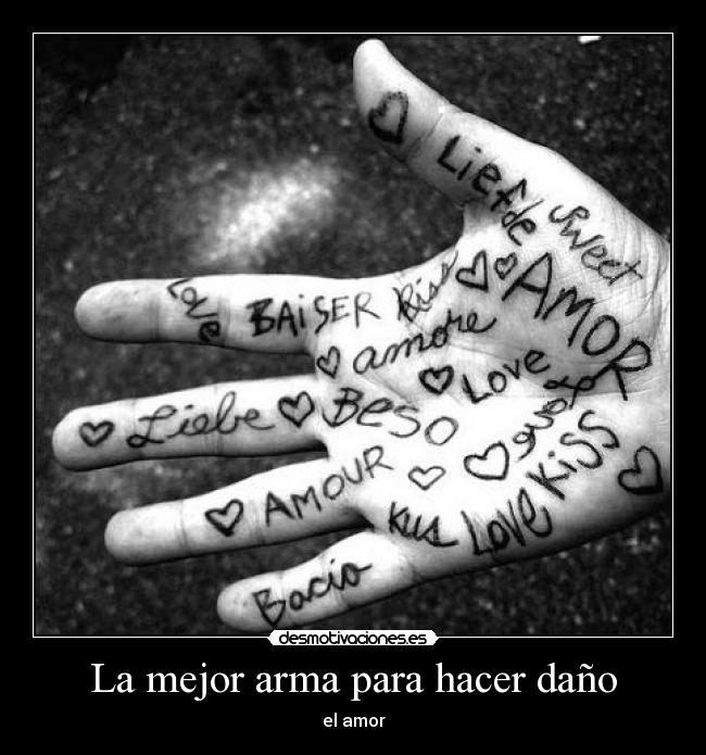La mejor arma para hacer daño -