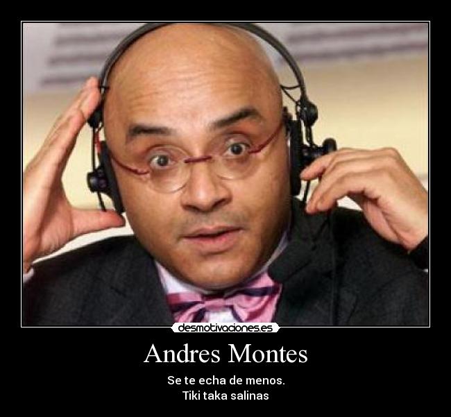 Andres Montes -