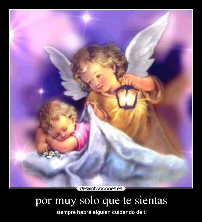 por muy solo que te sientas -