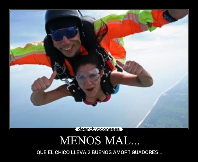 MENOS MAL... - 