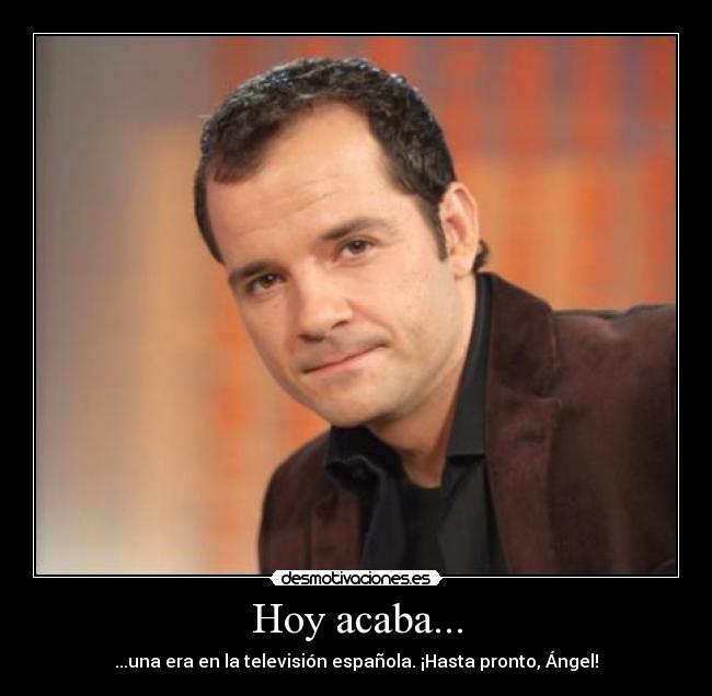 Hoy acaba... - 