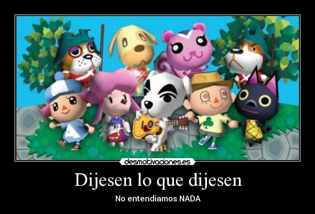 Dijesen lo que dijesen - 