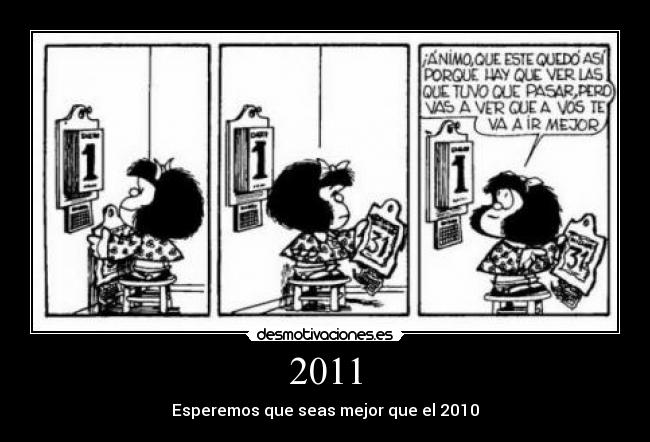 2011 - Esperemos que seas mejor que el 2010