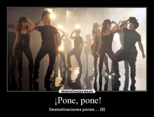 ¡Pone, pone! - 