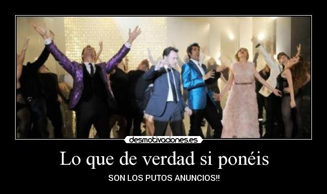 Lo que de verdad si ponéis -