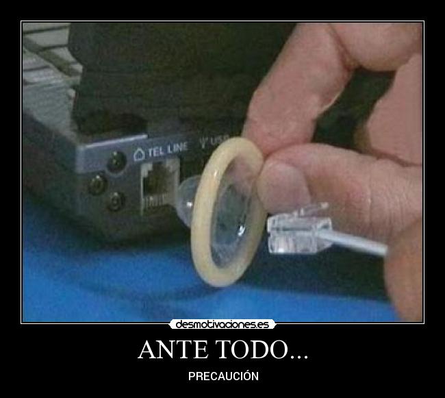 ANTE TODO... -