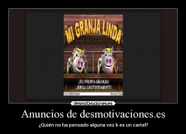 Anuncios de desmotivaciones.es - 