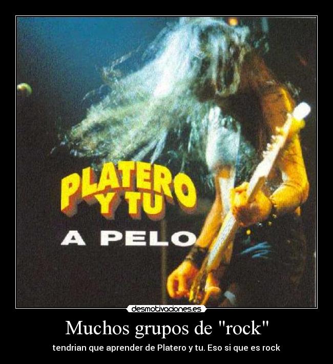 Muchos grupos de rock -