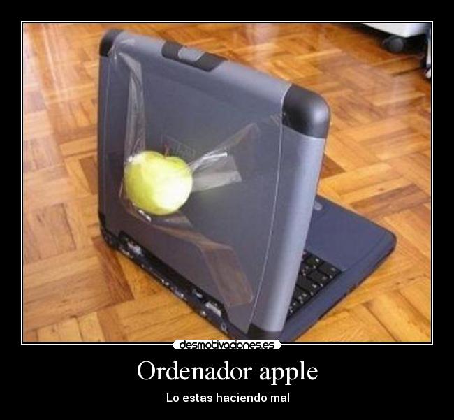 Ordenador apple - Lo estas haciendo mal