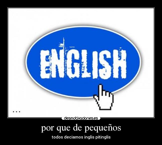 carteles ingles desmotivaciones