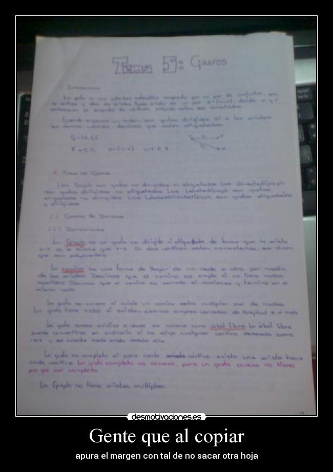 Gente que al copiar - apura el margen con tal de no sacar otra hoja