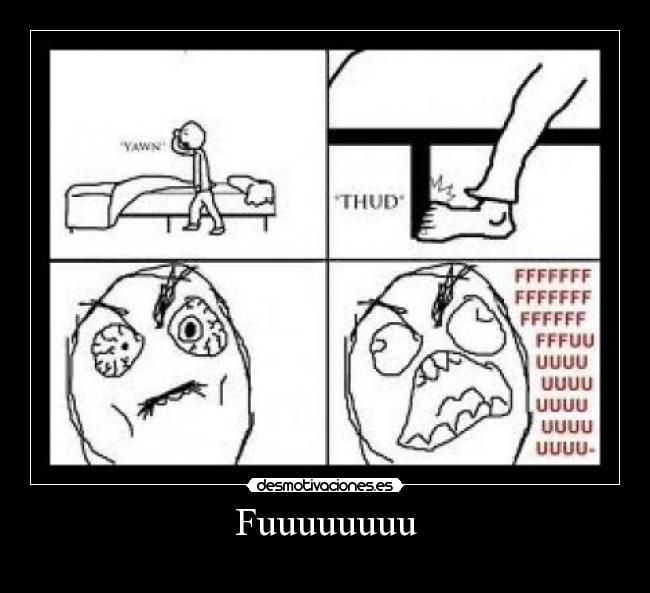 carteles fuuuuuuuuuuuuu desmotivaciones