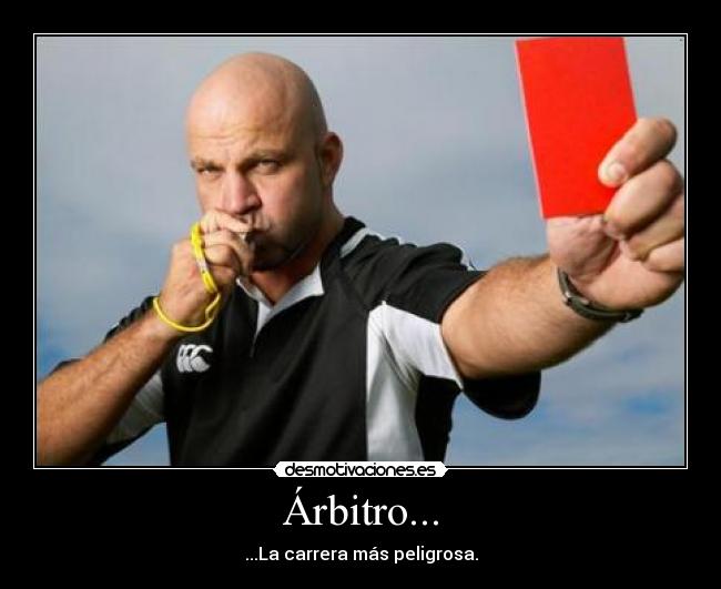 Árbitro... - ...La carrera más peligrosa.