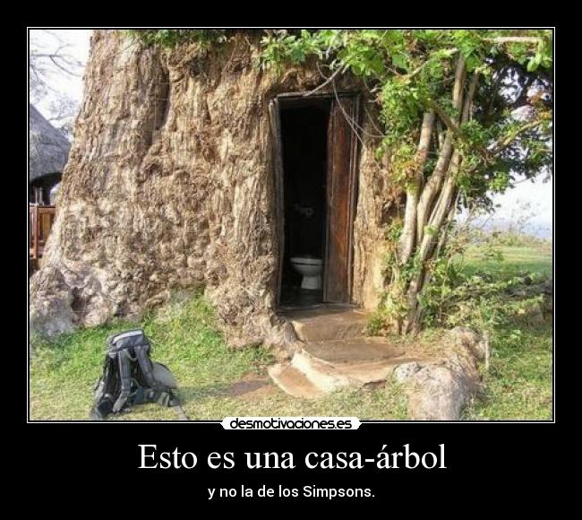 carteles casa-arbol desmotivaciones