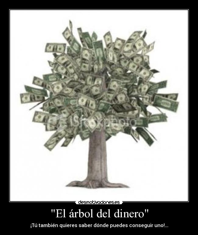 El árbol del dinero - 