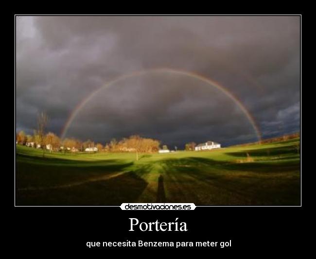 Portería - que necesita Benzema para meter gol
