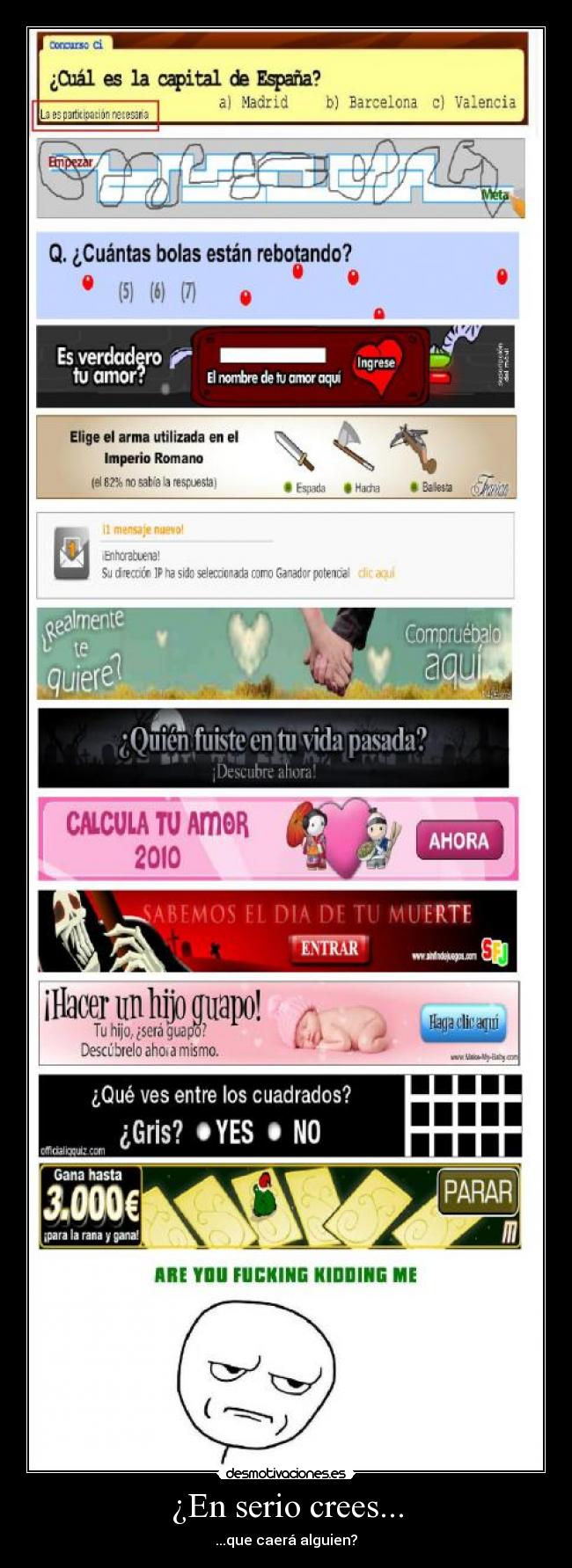 ¿En serio crees... -