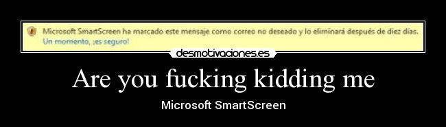 Are you fucking kidding me -