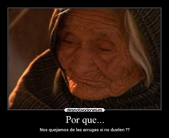 carteles arrugas desmotivaciones