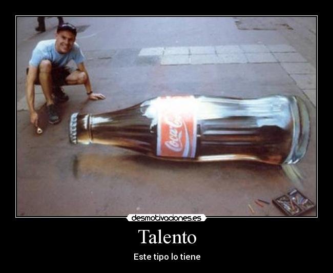 Talento - Este tipo lo tiene