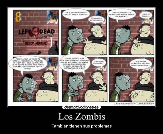 Los Zombis - Tambien tienen sus problemas