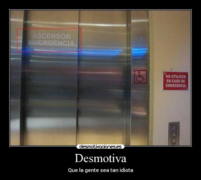 carteles desmotiva desmotivaciones
