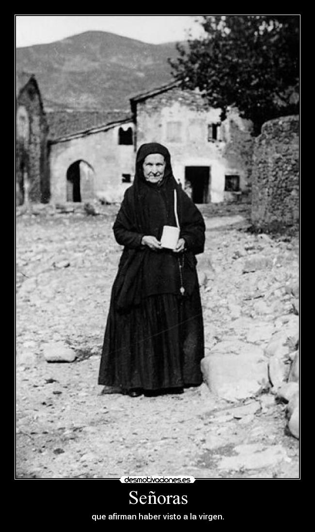 Señoras - que afirman haber visto a la virgen.