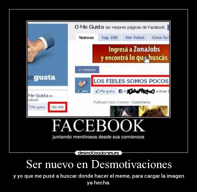Ser nuevo en Desmotivaciones - 