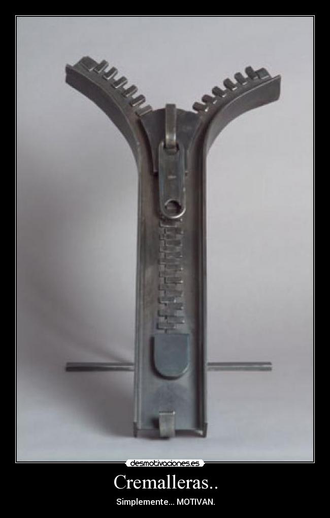 Cremalleras.. - Simplemente... MOTIVAN.
