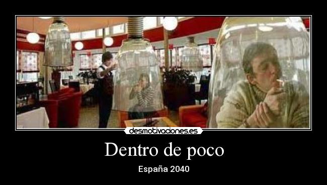 Dentro de poco - España 2040