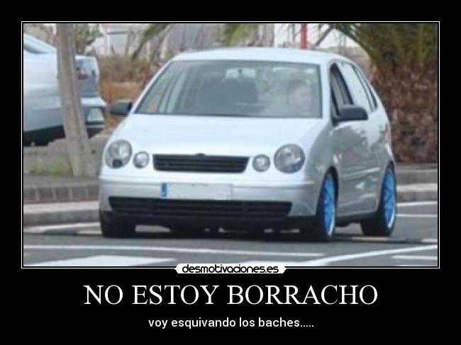 NO ESTOY BORRACHO -